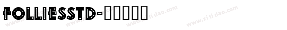 FolliesStd字体转换