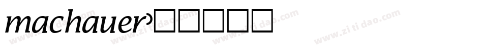 machauer字体转换