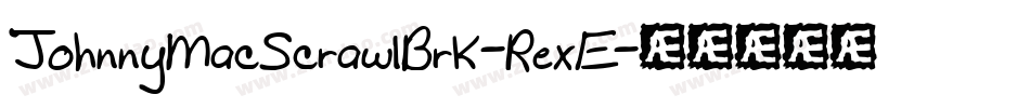 JohnnyMacScrawlBrk-RexE字体转换