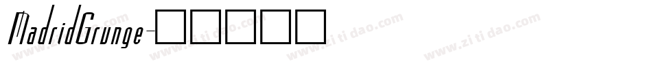 MadridGrunge字体转换