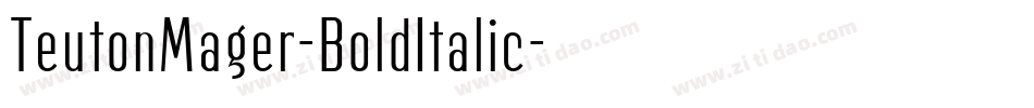 TeutonMager-BoldItalic字体转换