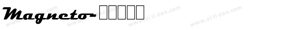 Magneto字体转换