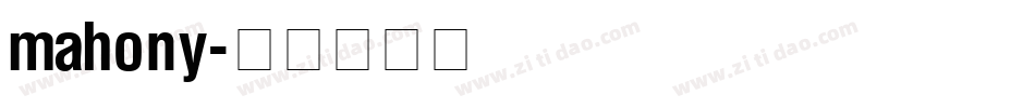 mahony字体转换
