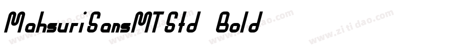 MahsuriSansMTStd-Bold字体转换