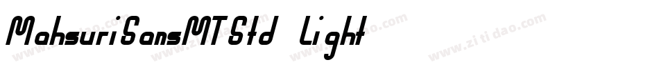 MahsuriSansMTStd-Light字体转换