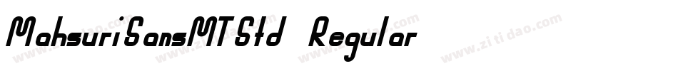 MahsuriSansMTStd-Regular字体转换