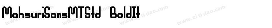 MahsuriSansMTStd-BoldIt字体转换