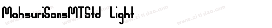 MahsuriSansMTStd-Light字体转换