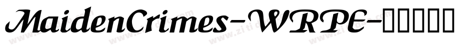 MaidenCrimes-WRPE字体转换