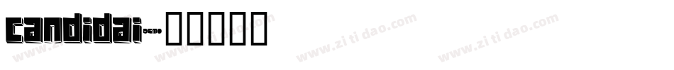Candidai字体转换
