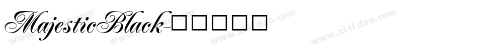 MajesticBlack字体转换