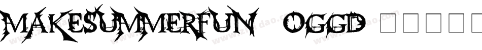 MakeSummerFun-2Oggd字体转换