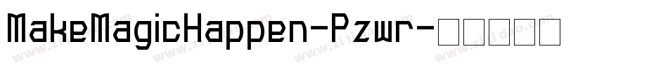 MakeMagicHappen-Pzwr字体转换