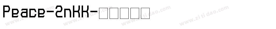 Peace-2nKK字体转换