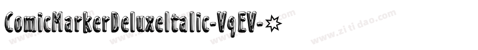 ComicMarkerDeluxeItalic-V9EV字体转换