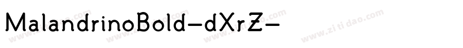 MalandrinoBold-dXrZ字体转换