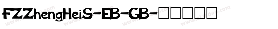FZZhengHeiS-EB-GB字体转换