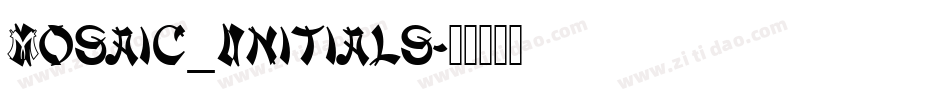 Mosaic_Initials字体转换