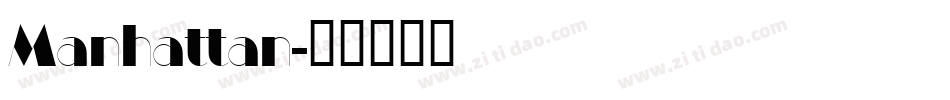 Manhattan字体转换