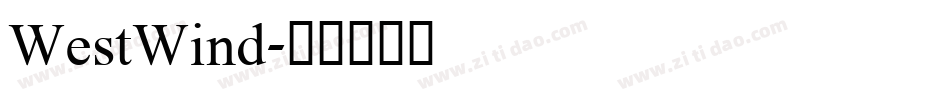 WestWind字体转换