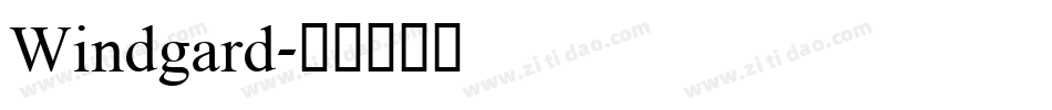 Windgard字体转换