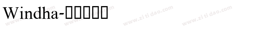 Windha字体转换