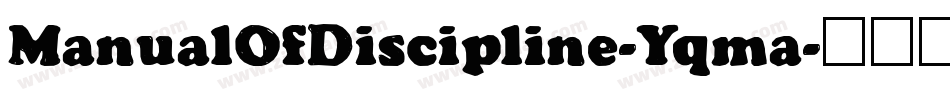 ManualOfDiscipline-Yqma字体转换