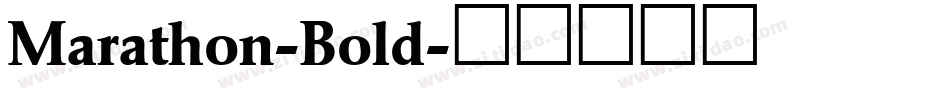 Marathon-Bold字体转换