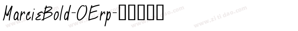 MarcieBold-OErp字体转换