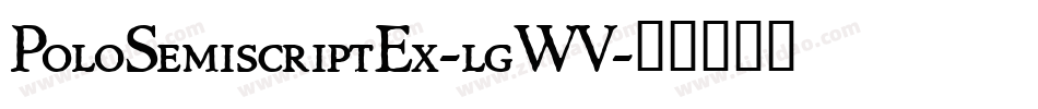 PoloSemiscriptEx-lgWV字体转换