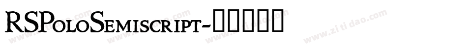RSPoloSemiscript字体转换