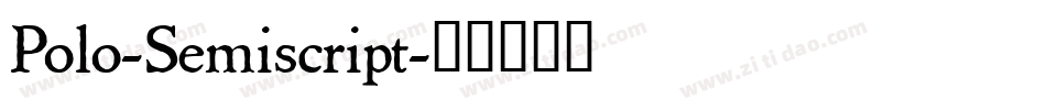 Polo-Semiscript字体转换