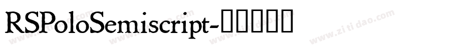 RSPoloSemiscript字体转换