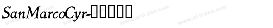 SanMarcoCyr字体转换