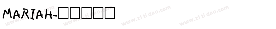 MARIAH字体转换