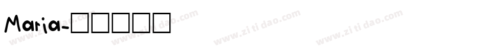 Maria字体转换