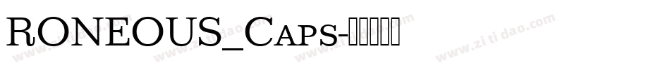 RONEOUS_Caps字体转换
