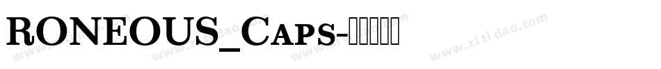RONEOUS_Caps字体转换