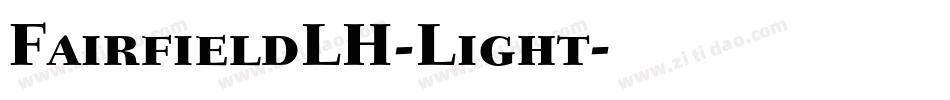 FairfieldLH-Light字体转换