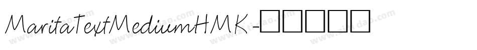 MaritaTextMediumHMK字体转换