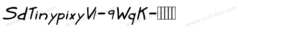 SdTinypixyV1-9WqK字体转换