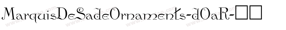 MarquisDeSadeOrnaments-dOaR字体转换