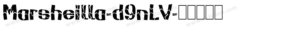 Marsheilla-d9nLV字体转换