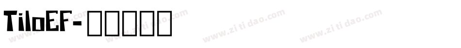 TiloEF字体转换
