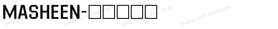 Masheen字体转换
