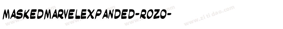 MaskedMarvelExpanded-ROzo字体转换 MaskedMarvelExpanded-ROzo字体转换