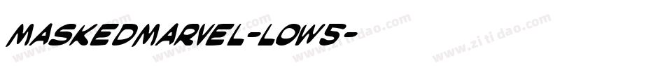 MaskedMarvel-loW5字体转换 MaskedMarvel-loW5字体转换