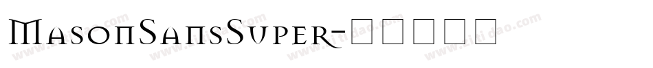 MasonSansSuper字体转换
