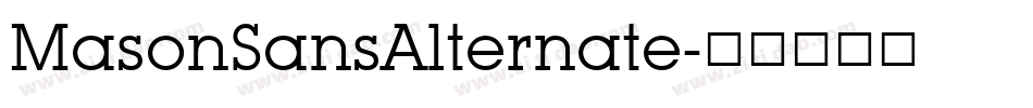 MasonSansAlternate字体转换