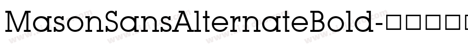 MasonSansAlternateBold字体转换